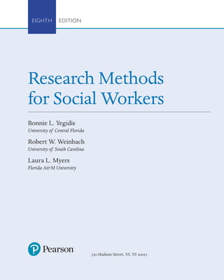 Research Methods for Social Workers 8th Edition Bonnie L. Yegidis | PDF