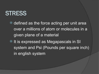 543550104-PHYSICAL-AND-MECHANICAL-PROPERTIES-OF-DENTAL-MATERIALS.pptx