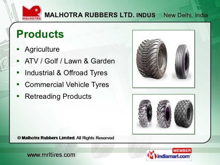 Malhotra Rubbers Limited, Delhi, India