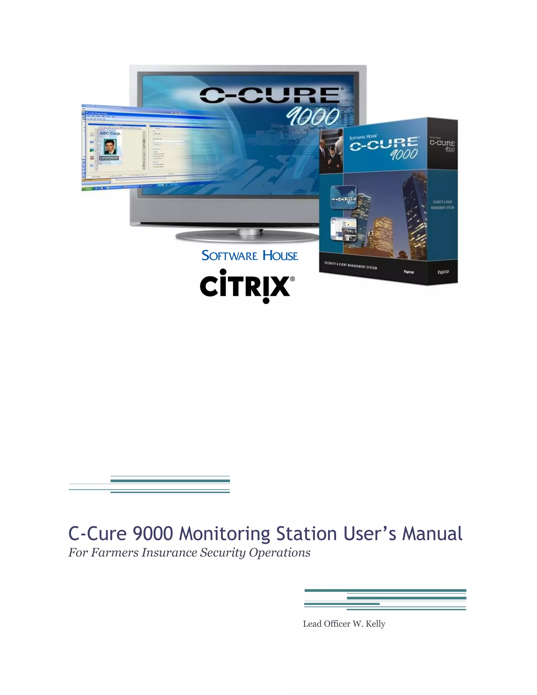 Ccure Computer Ccure 9000 Monitoring Station User's Manual | PDF