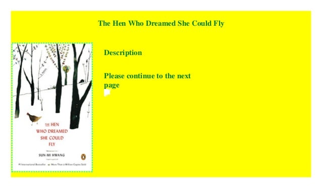 the hen who dreamed she could fly review the hen who dreamed she could fly review