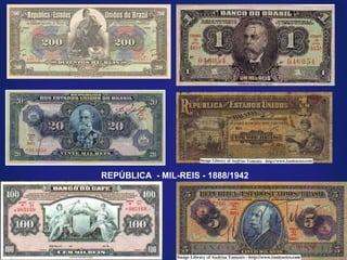 REPÚBLICA  - MIL-REIS - 1888/1942 