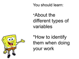 types of variables in sciences-IV, DV and CV | PPTX