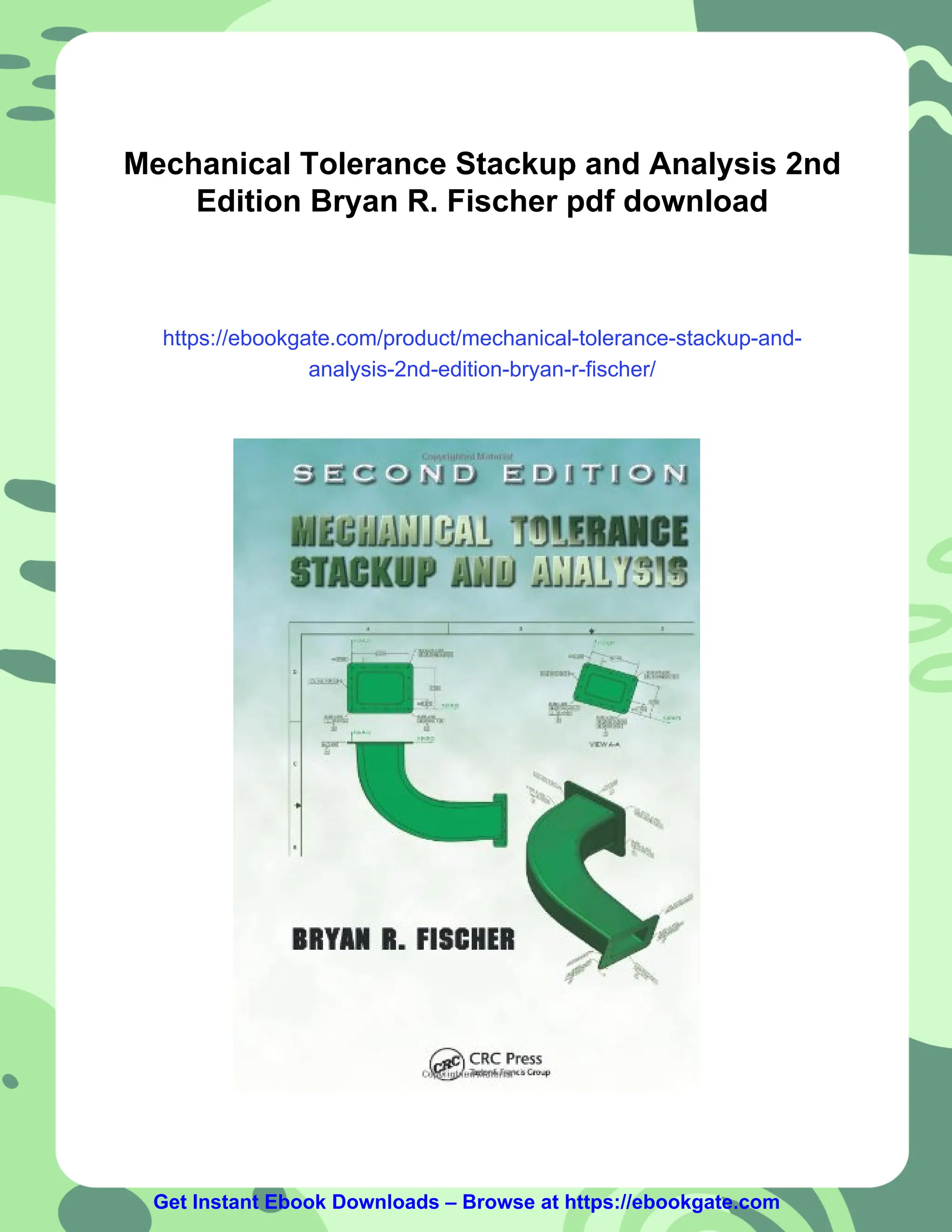 Mechanical Tolerance Stackup and Analysis 2nd Edition Bryan R. Fischer ...