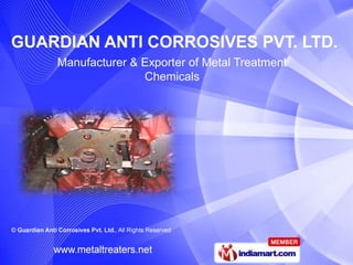 Manufacturer & Exporter of Metal Treatment
               Chemicals
 