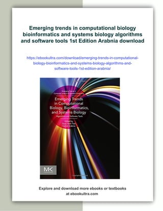 Emerging trends in computational biology bioinformatics and systems ...