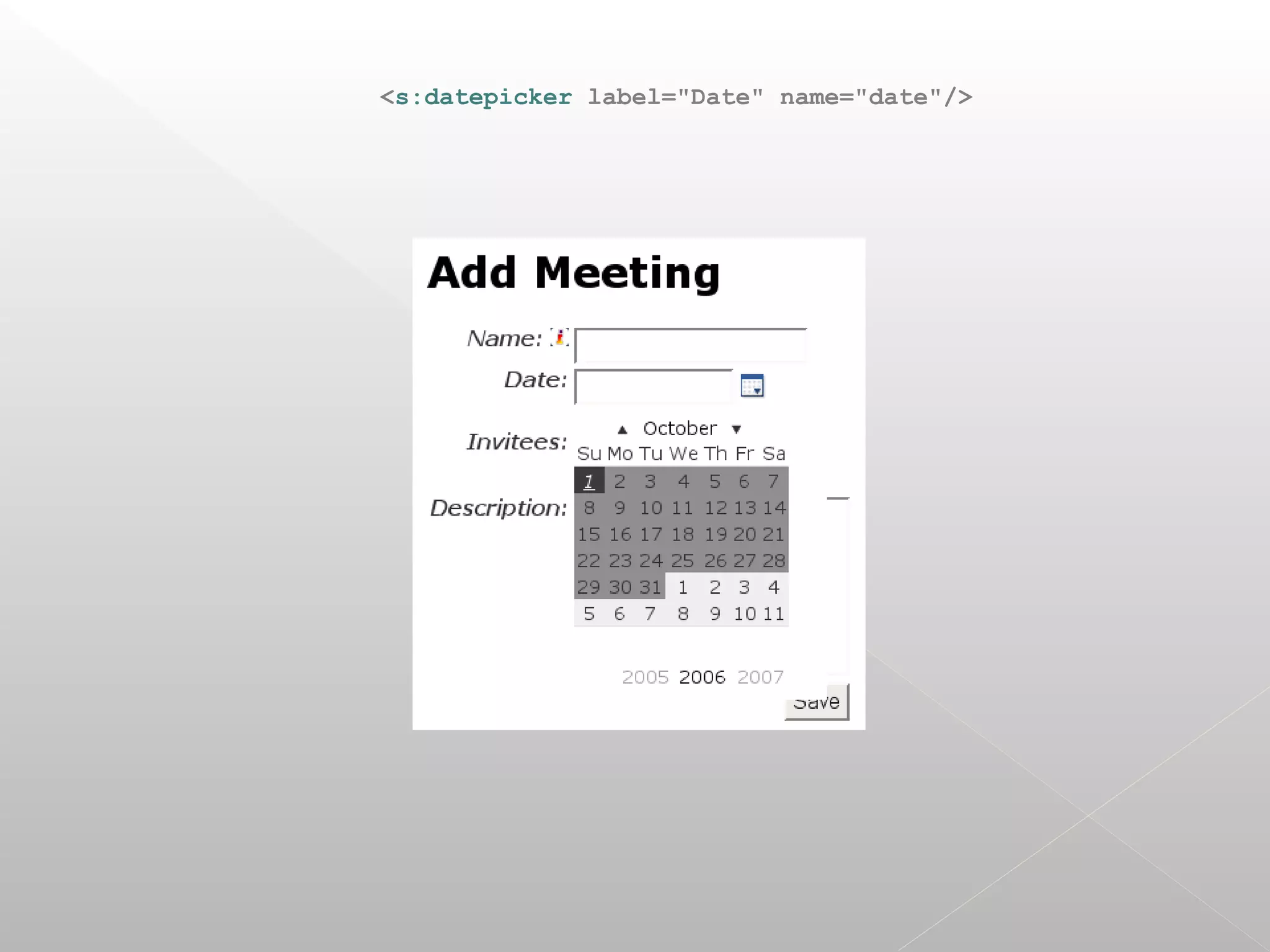 <s:datepicker label="Date" name="date"/>
 