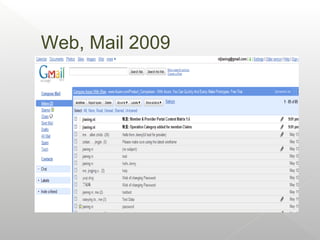 Web, Mail 2009
 
