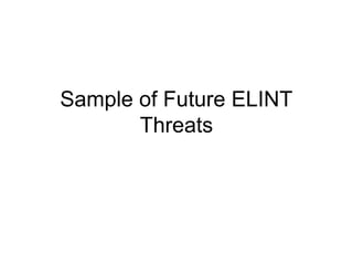 Elint Example Introduction to ELINT Analyses | PPT