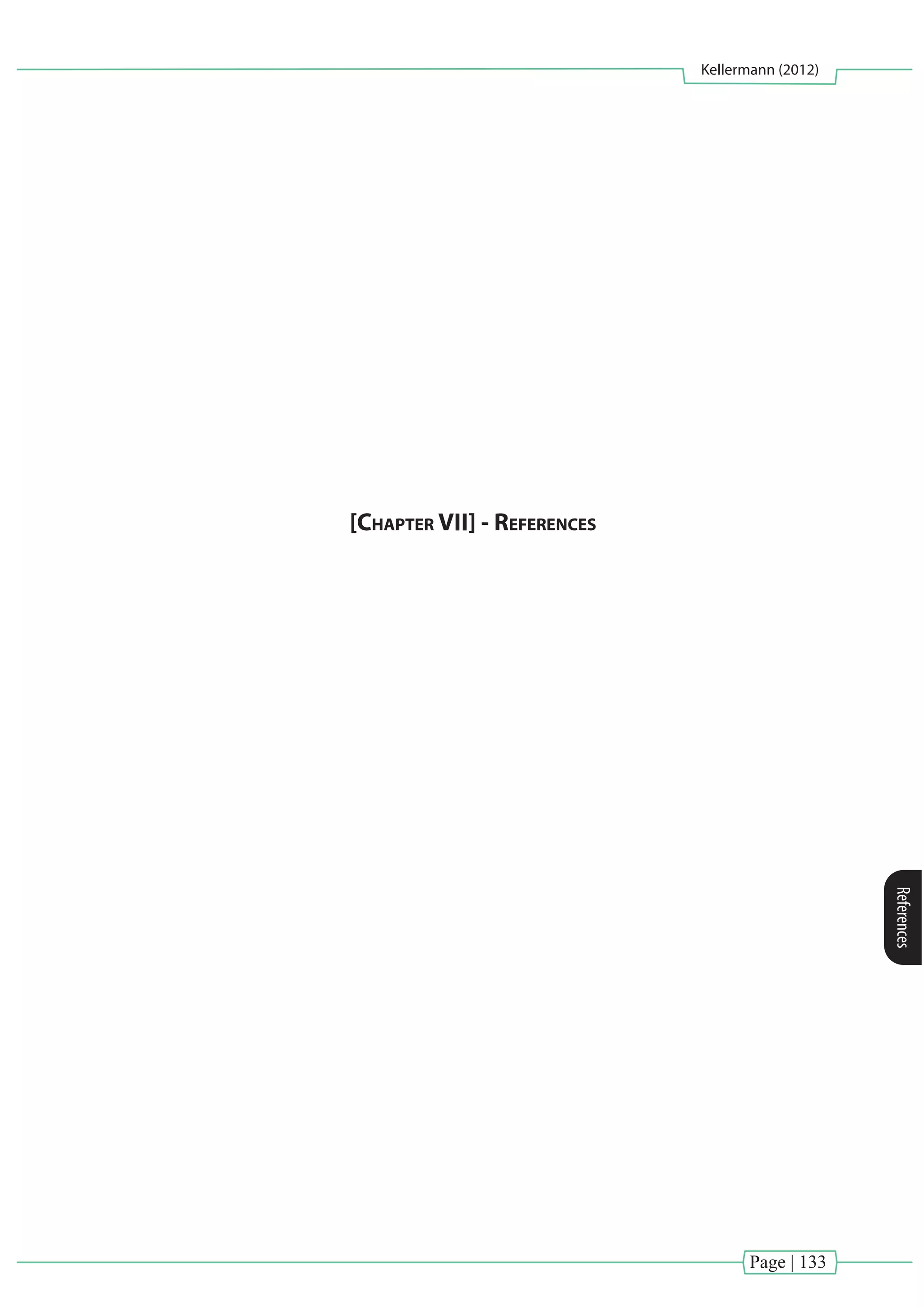 Page | 133
Kellermann (2012)
References
[Chapter VII] - References
 