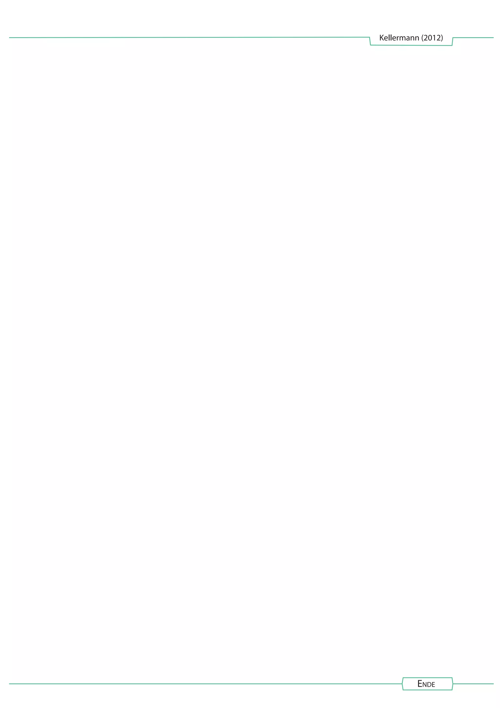 Kellermann (2012)
Ende
 