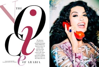 VOiOF A R A BI A
TH E
The Tunisian
model-turned-
television personality
AFEF JNIFEN has
long been a force of
positive Arab
expression in the
West. Now, she
returns to the region
to mentor a new
generation of Middle
Eastern creatives, as
Alex Aubry discovers
Styling by KATIE TROTTER
Photography by ELLEN VON UNWERTH
Ce
Dress, Dhs91,600,
Valentino. Paillettes
Solaires earrings,
platinum yellow
triangle-shaped
briolette-cut diamonds;
Illumination ring, white
gold with a 27.16-carat
cushion-shaped
sapphire, both Cartier
 