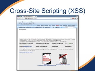 Cross-Site Scripting (XSS)
 
