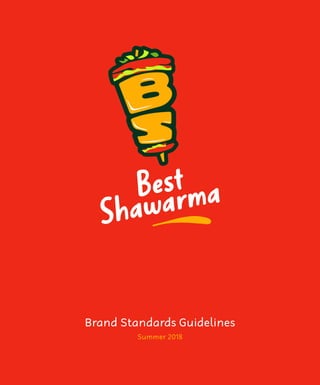 Brand Standards Guidelines
Summer 2018
 