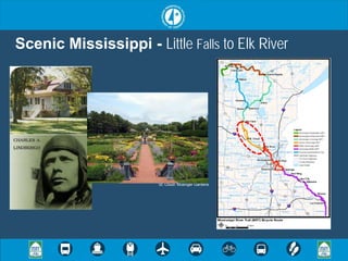 Scenic Mississippi - Little Falls to Elk River




                        St. Cloud: Musinger Gardens
 
