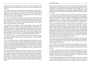 6                                                                                         Una Vida Escondida                                                               15

como lo ha hecho en los últimos cinco o seis años. Correcto. En toda nación, en           ha sido un motivo egoísta, si las cosas que Ud. ha pensado han sido para que una
todo lugar, a través de radiodifusión, a través de...por medio de evangelistas, por       denominación vaya más adelante, o si es para adelantar, para mejorarlo a Ud. en
medio de....                                                                              su posición, si es para hacerlo a Ud. un hombre al que el mundo mire, si es de
29 Nos hemos encontrado con la situación en diferentes países en donde ellos no           edificarse Ud. una iglesia grande en alguna parte, o alguna popularidad, o alguna
creen en Dios, y allí ellos vieron al misionero común que había repartido algunos         otra cosa fuera de incrementar o de mejorar el Reino de Dios, hermano, algo está
folletos (lo cual es bueno), pero cuando ellos vieron la operación de lo                  mal. Amén.
sobrenatural, muchos miles de paganos se postraron en la cruz y sirven al Señor           81 Ahora, cuando esa vieja vara muerta fue metida allá y puesta en la Presencia
Jesús. Ha sido un movimiento poderoso.                                                    de Dios mismo, ¿qué sucedió? Brotó; floreció, y produjo fruto, mostrando que
30 Ahora, nosotros hemos permanecido en este terreno por mucho tiempo, y yo               nosotros nacimos en...Esa vara fue cortada de un árbol de almendro, y cuando fue
creo con todo mi corazón, que estamos en el umbral de entrar en otro velo más             cortada, ella murió. Y cuando el hombre fue cortado de Dios, él murió
allá, en alguna parte, en donde los más grandes misterios de Dios serán dados a           espiritualmente. Pero una vez que es metido en el lugar de Dios, ante la Presencia
conocer a la Iglesia. Y yo, de mi parte, yo tengo ambos oídos y ojos y corazón            de Dios, él viene a vida y él produce vida. El produce flores. El produce fruto.
abiertos para oír el Mensaje cuando venga.                                                82 Jesús vino al árbol para buscar fruto en él. Tenía todo, excepto fruto, y ese es
31 Examínenlo. Porque Satanás enviará a muchos falsos mensajeros, pero sólo               el problema con nuestras iglesias hoy, tenemos todo, excepto fruto. Podemos
pónganlos a un lado; recuerden: solamente está indicando que algo real va a               gritar; podemos hablar en lenguas; podemos argüir las Escrituras; podemos
suceder cuando Uds. los vean. Porque Satanás hará todo, (como yo dije anoche),            enseñar nuestra teología, pero cuando se trata de producir fruto, el árbol está muy
para obstaculizar a la verdadera joya de Dios cuando aparezca. Uds.–Uds. lo               escaso. ¿Cuáles son los frutos del Espíritu? Amor, gozo, paz, longanimidad,
oirán. El puso un obstáculo para atrapar a Abel. El puso uno para atrapar a José,         mansedumbre, bondad, paciencia. Muestra que muchos todavía están afuera en el
uno para atrapar a Jesús, y demás y él lo hará, uno para atrapar a Moisés. Pues           primer altar. Uds. todavía están abiertos al público. Uds. todavía están esperando
Uds. pueden fijarse en esas cosas que Satanás intentará para obstaculizarlo.              oír lo que Juan tiene que decir al respecto, lo que el vecino pensará, o algo para
                                                                                          Uds. mismos. Pero una vez estando detrás del velo y las cortinas se cierran, Uds.
32 Y allí es en donde yo creo que muchos cultos y cosas, como los que vemos               están escondidos en Dios por medio de Cristo. ¿Ven?
levantándose por toda la nación, sólo son una señal para decir: “¡Tengan cuidado;
pronto estará aquí!”                                                                      83 Fíjense, qué cuadro tan hermoso del pecador, postrado en la Presencia de
                                                                                          Dios. Ahora, esta vara puesta allí fue refrescada. Estaba fragante, dio la fragancia
33 Yo me he fijado que entre nuestros hermanos, que entre muchos de Uds.,                 de la flor, y produjo fruto. Los brotes salieron. Ahora, un tipo hermoso de eso es
cuando vine entre Uds. como personas del Evangelio completo, yo mismo                     dado, hablando terrenalmente.
viniendo de una iglesia Bautista, y aceptando la doctrina del bautismo del Espíritu
Santo, como una obra separada del Espíritu Santo...Y yo pensé entonces cuando             84 La primera cosa que tenemos que hacer antes que podamos tener una cosecha,
nosotros, cuando Martín Lutero alcanzó justificación por la fe, él pensó que eso          tenemos que tener una semilla. Y la semilla, puesta en la tierra, producirá sus
era todo. Esa era la luz para su día. Y él la predicó, y la creyó, y se aferró a eso, y   frutos. ¿Es correcto eso? Ahora, la primera cosa que tenemos que hacer es recibir
esa era la luz para ese día.                                                              a Cristo.
34 Luego un hombre llamado Juan Wesley, entró en otro velo...Cuando el                    85 Ahora, el árbol tenía que ser un árbol de almendro para empezar. Y Cristo,
Calvinismo empezó a recorrer la nación, y ellos se habían establecido al decir:           Ud. tiene que recibirlo a El antes que entre a este lugar. Y luego en la Presencia
“Lo que Dios va a hacer, El lo hará, y de nada nos sirve tener un avivamiento”.           de este gran Dios, entonces estas cosas acontecen. Que...Vea la Palabra, Cristo era
Dios levantó a Juan Wesley, y él ciertamente aplastó al Calvinismo hasta el suelo,        la Palabra. “En el principio era la Palabra, y la Palabra era con Dios, y la Palabra
hasta llevarlo a su balance correcto, bajo las obras de santificación, la segunda         era Dios”. Cristo entra en la vida del ser humano.
obra de gracia. Los Nazarenos la continuaron, y luego enseguida vinieron los              86 Ahora, fíjense, la primera cosa fue un refrescamiento. ¿Qué hace a la semilla
Pentecostales, y el bautismo del Espíritu Santo, elevándose hacia arriba a mayores        crecer? ¿Se han levantado Uds. alguna vez en la mañana y han visto el rocío que
alturas.                                                                                  cayó del cielo y refresca la tierra? ¿Cómo la refresca? Cuando está en paz. El
 