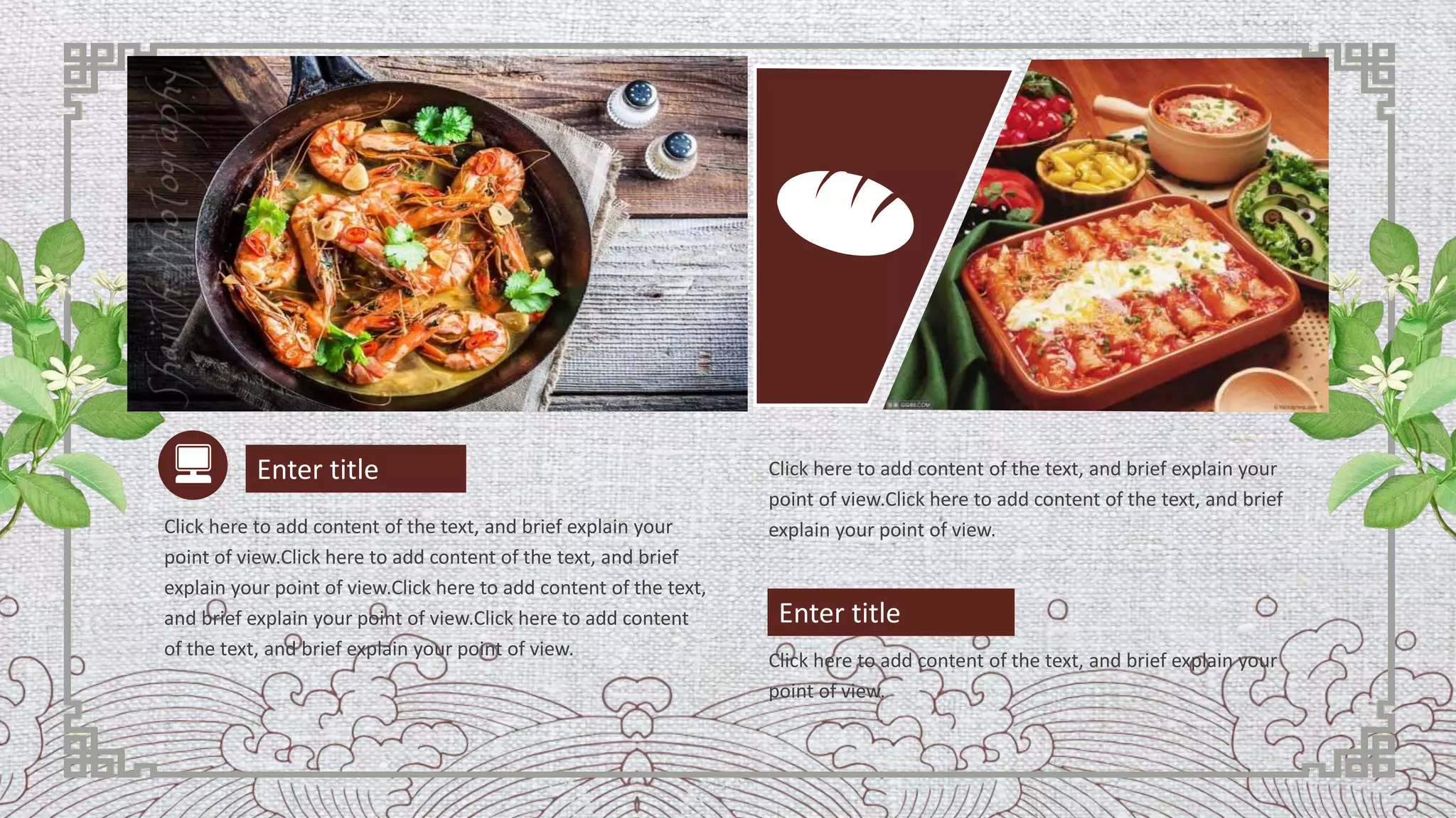 Click here to add content of the text, and brief explain your
point of view.Click here to add content of the text, and brief
explain your point of view.Click here to add content of the text,
and brief explain your point of view.Click here to add content
of the text, and brief explain your point of view.
Click here to add content of the text, and brief explain your
point of view.Click here to add content of the text, and brief
explain your point of view.
Enter title
Enter title
Click here to add content of the text, and brief explain your
point of view.
 