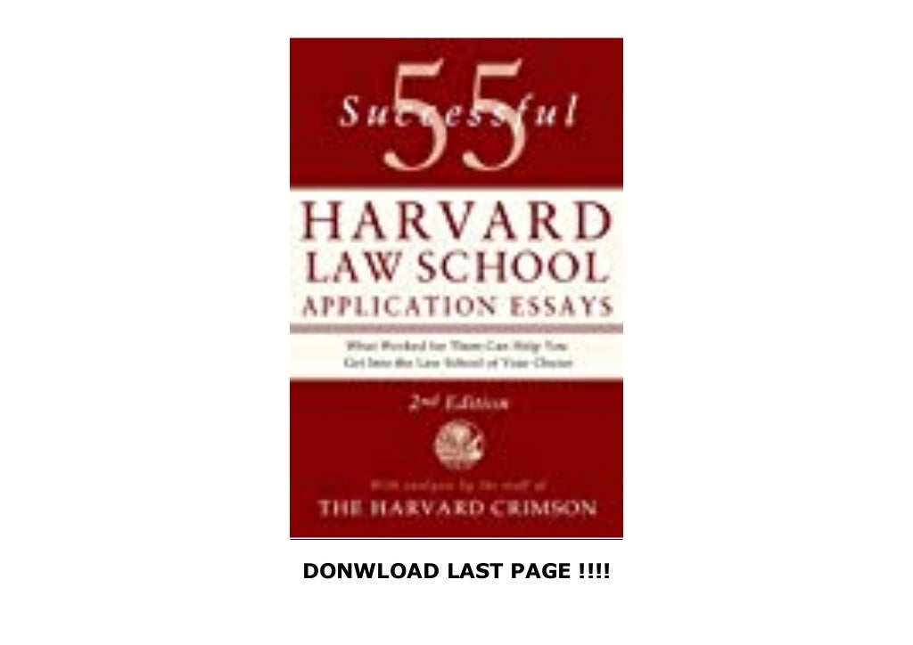 The Harvard Law Essay Prompts: Must Have Writing Guidelines harvard law admission essay