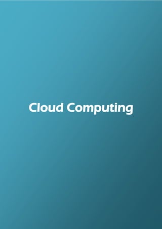 8
Cloud Computing
 