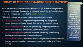 Comprehensive Overview of Medical Imaging Informatics and PACS ...