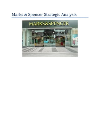 Marks & Spencer Strategic Analysis
 