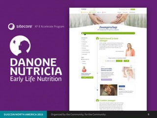 Organized by the Community, for the Community.SUGCON NORTH AMERICA 2015 9
 