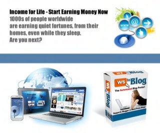 Income for Life - Start Earning Money Now