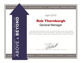 April 2015
Rob Thornburgh
General Manager
 