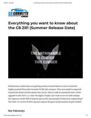 Everything you want to know about the C8 ZR1 (Summer Release Date)