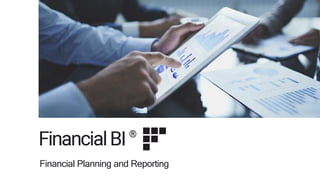 1
Financial Planning and Reporting
 
