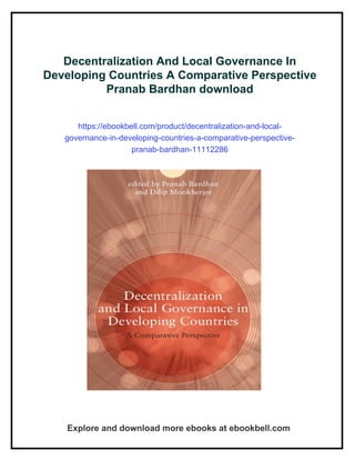 Decentralization And Local Governance In Developing Countries A ...