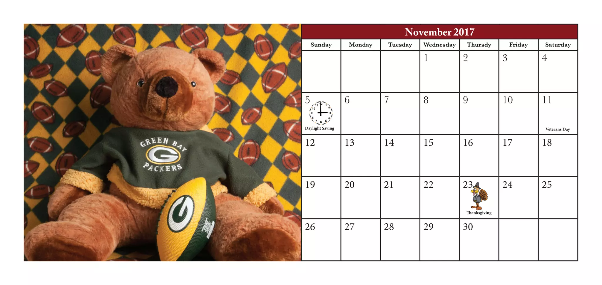 November 2017
Sunday Monday Tuesday Wednesday Thursdy Friday Saturday
1 2 3 4
5 6 7 8 9 10 11
12 13 14 15 16 17 18
19 20 21 22 23 24 25
26 27 28 29 30
Thanksgiving
Veterans DayDaylight Saving
 
