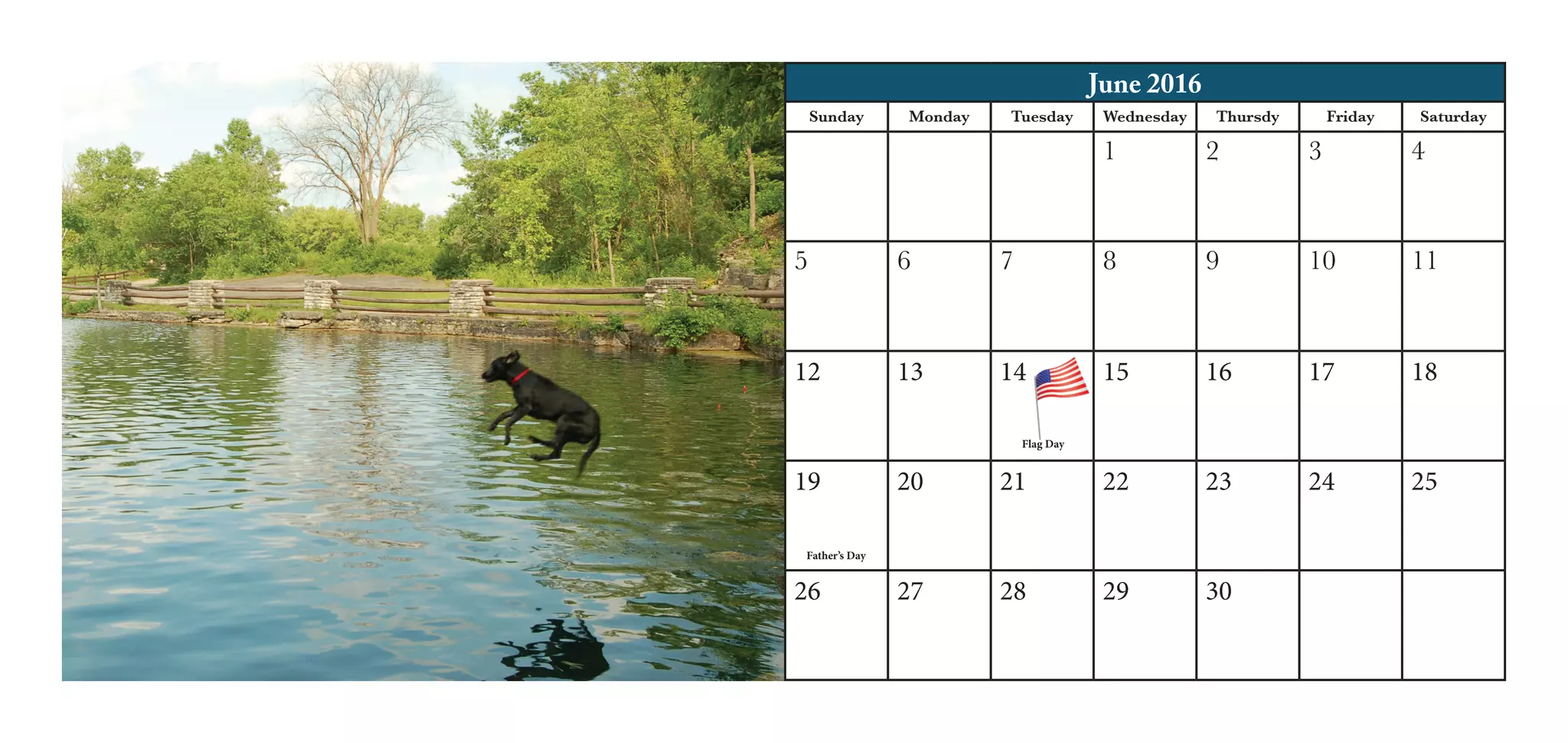 June 2016
Sunday Monday Tuesday Wednesday Thursdy Friday Saturday
1 2 3 4
5 6 7 8 9 10 11
12 13 14 15 16 17 18
19 20 21 22 23 24 25
26 27 28 29 30
Flag Day
Father’s Day
 