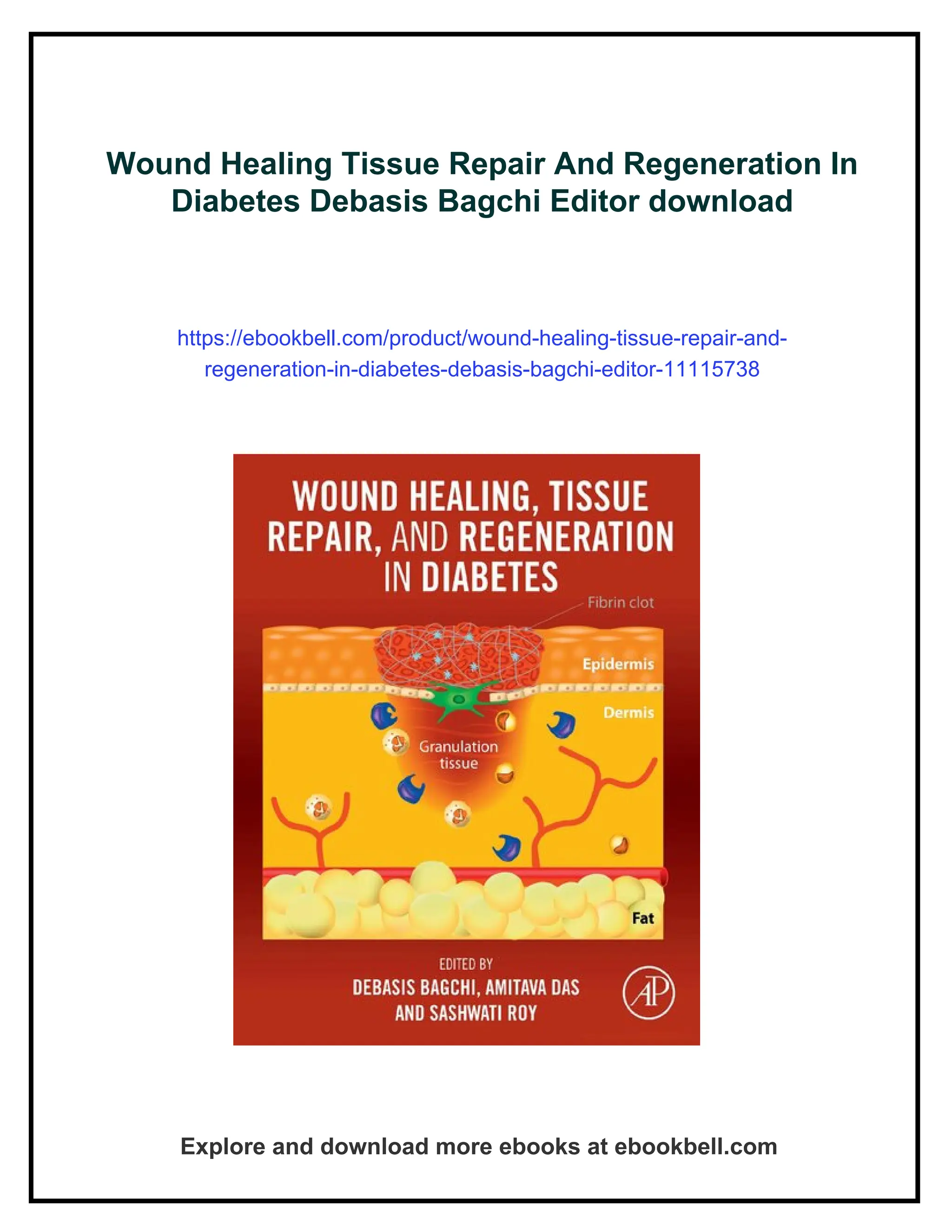 Wound Healing Tissue Repair And Regeneration In Diabetes Debasis Bagchi ...