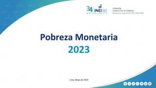 Pobreza monetaria 2023 perú presentación de la inei | PDF