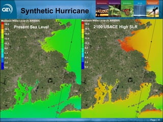 Page | 35
Synthetic Hurricane
Present Sea Level 2100 USACE High SLR
 