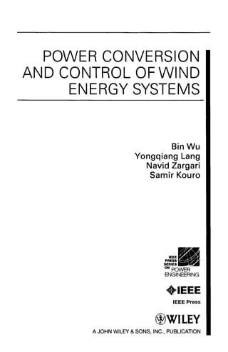 Power conversion and control of wind energy systems First Edition Bin ...