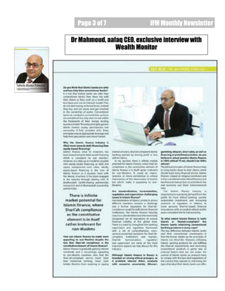 Page 3 of 7 IFM Monthly Newsletter
Dr Mahmoud, aafaq CEO, exclusive interview with
Wealth Monitor
 