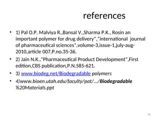 Comprehensive Overview of Biodegradable Polymers and Their ...