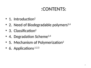 Comprehensive Overview of Biodegradable Polymers and Their ...