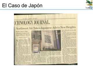 El Caso de Japón
 