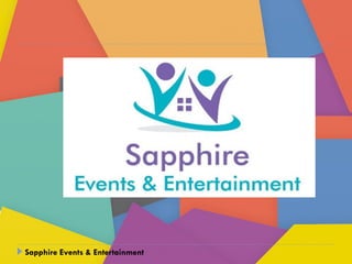 Sapphire Events & Entertainment
 