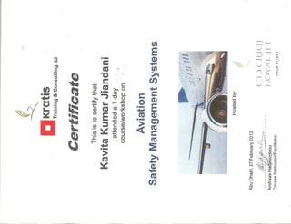 Kratis Aviation Safety Management Certificate - 27 Feb 2012