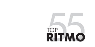 55
TOP
RITMO
 