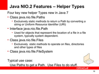 55 New Features in Java 7 Slide 13