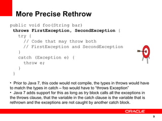 55 New Features in Java 7 Slide 9
