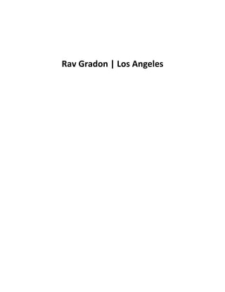 Rav Gradon | Los Angeles
 