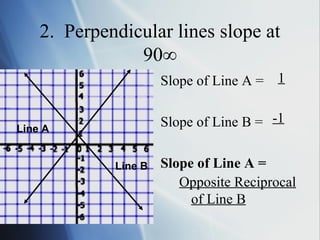 Perpendicular Inclination 5.6 Parallel & Perpendicular Lines | PPT