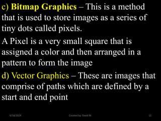 Bitmap Graphics Square Box 561000548-Computer-Application-II-Certificate-Notes.pptx