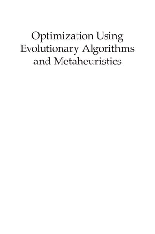 Optimization Using
Evolutionary Algorithms
and Metaheuristics
 